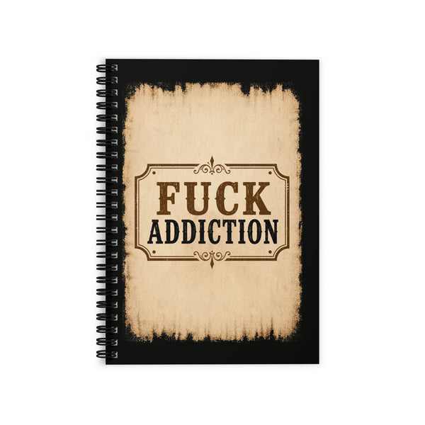 Fuck Addiction Vintage Sober Lifestyle