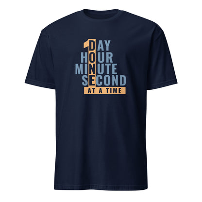 1 Day Hour Minute Second At A Time Apparel