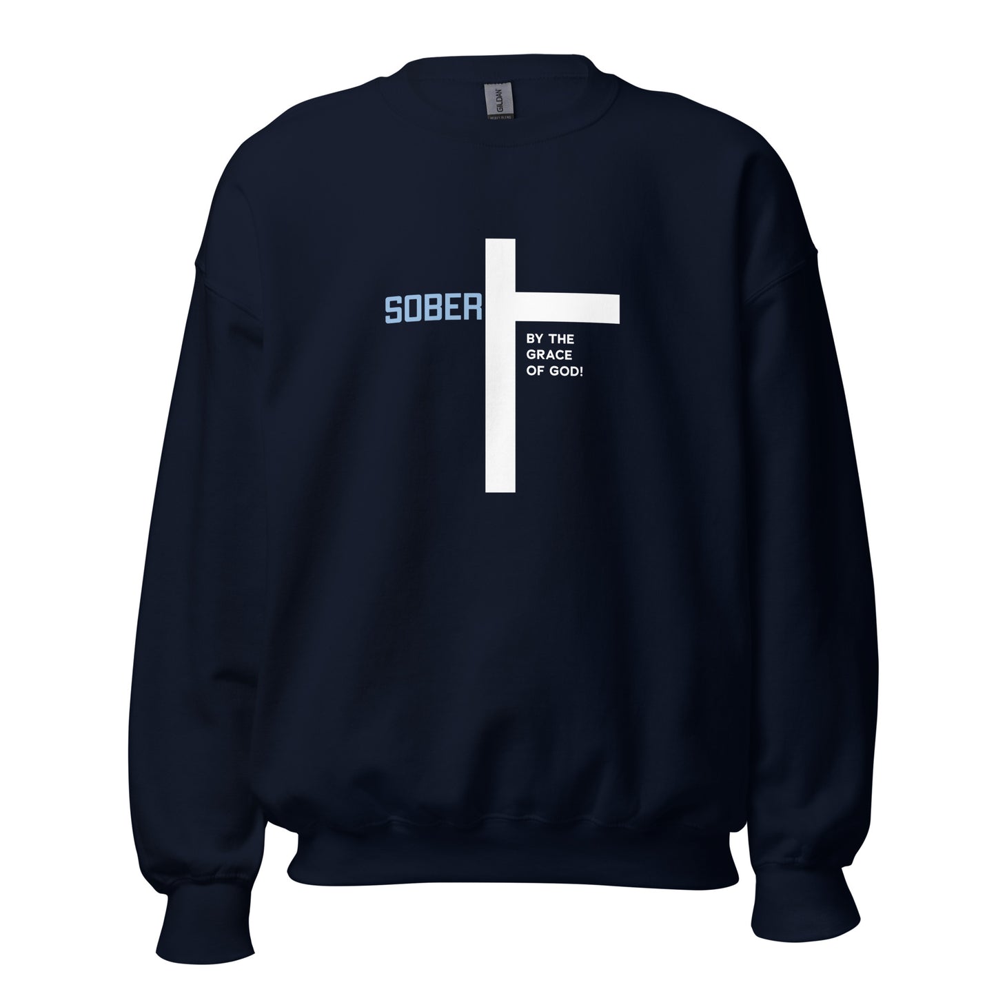 Sober By The Grace Of God Premium Sober Apparel Sweatshirt Navy