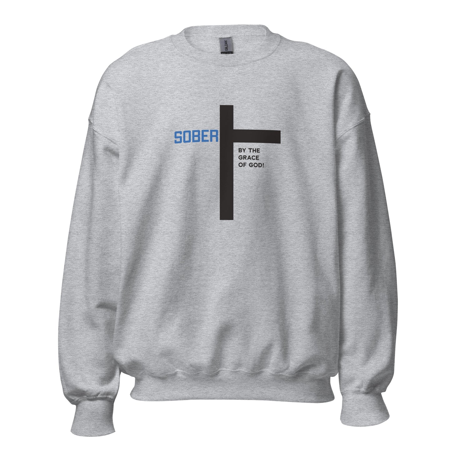 Sober By The Grace Of God Premium Sober Apparel Sweatshirt Sports Grey