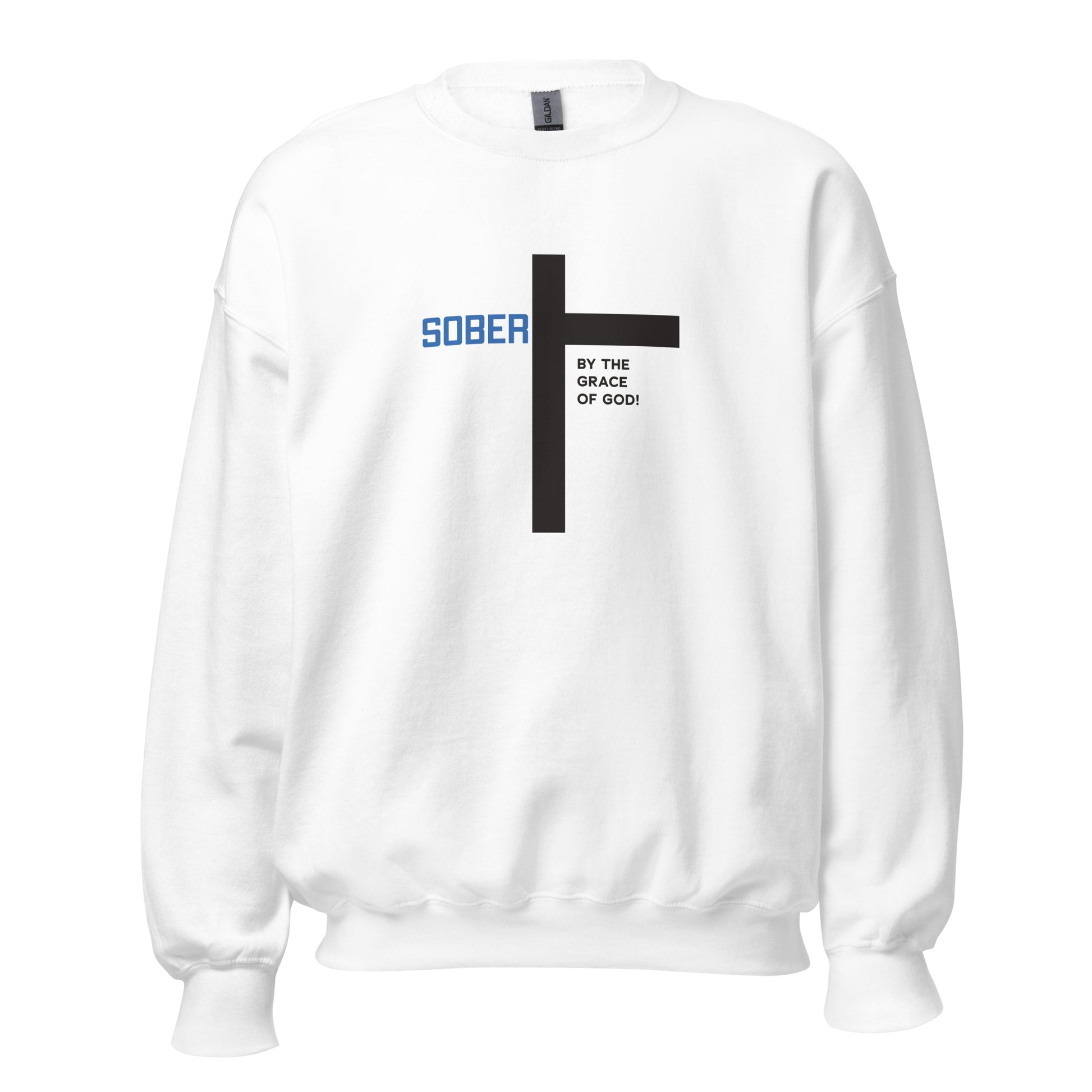 Sober By The Grace Of God Premium Sober Apparel Sweatshirt White