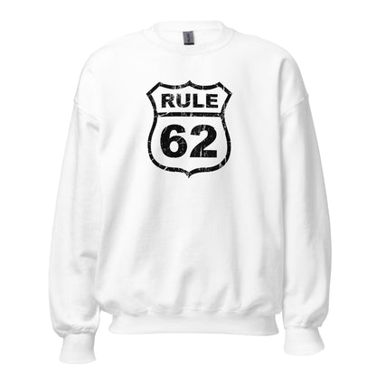 Rule 62 Premium Sober Apparel White Sweatshirt