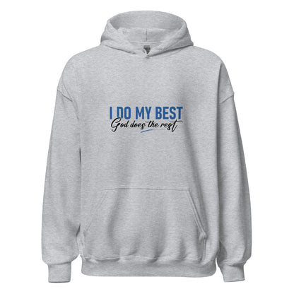 I Do My Best God Does The Rest Premium Sober Apparel Hoodie Sports Grey